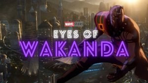 Eyes of Wakanda